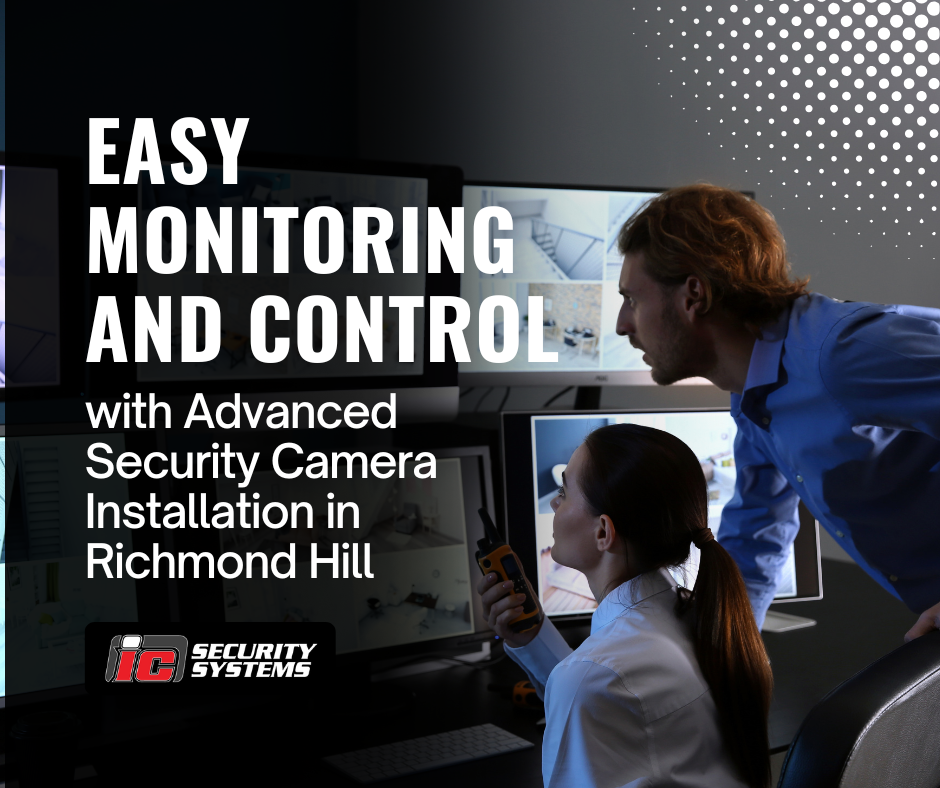 Security Camera Installation Richmond Hill