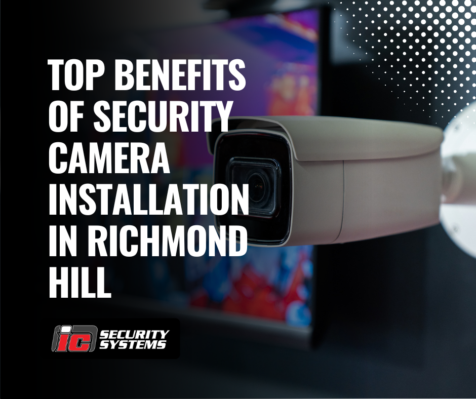 Security Camera Installation in Richmond