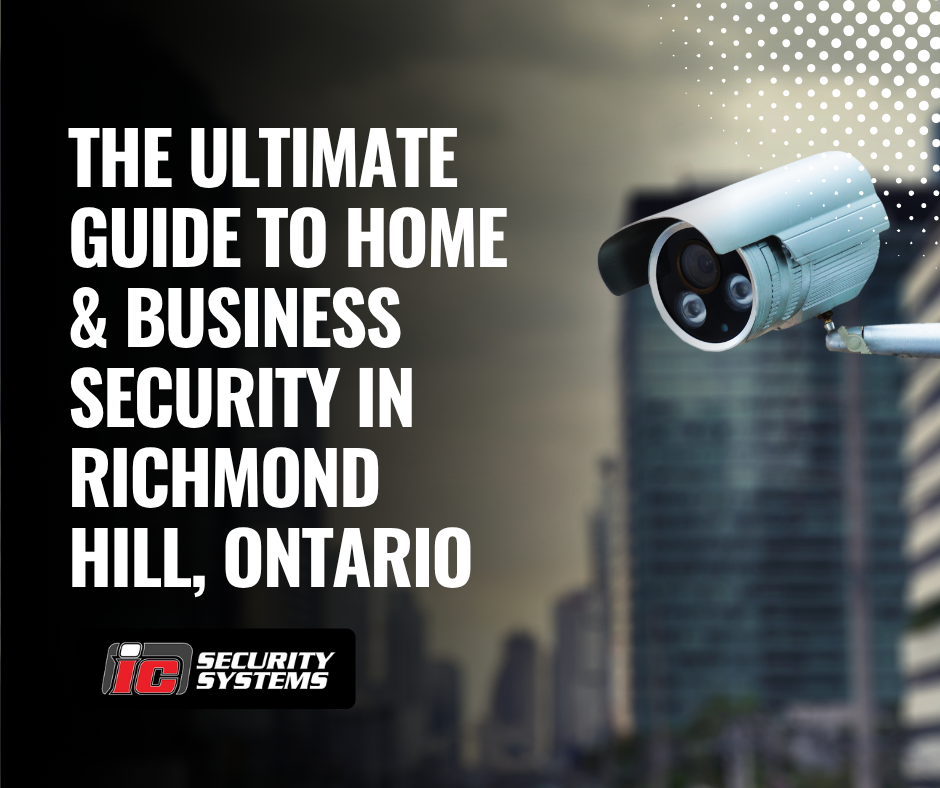 Security system installation richmond hill